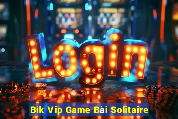 Bik Vip Game Bài Solitaire