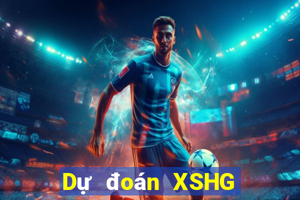 Dự đoán XSHG Thứ 7