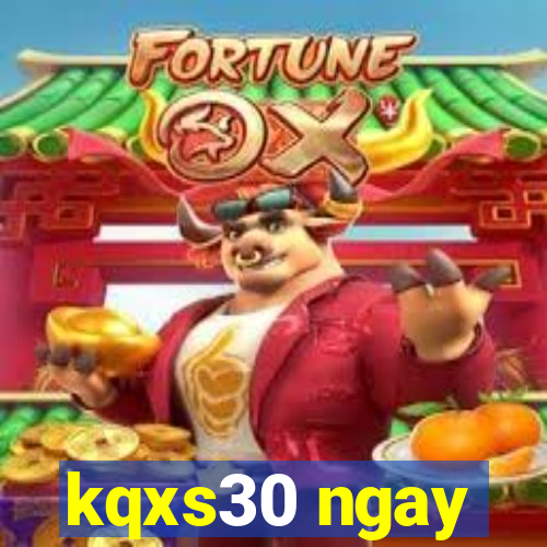 kqxs30 ngay