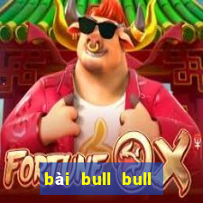 bài bull bull bốn hoa