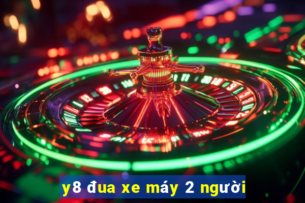 y8 đua xe máy 2 người