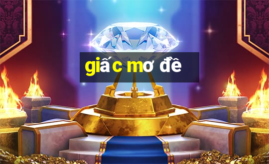 giấc mơ đề