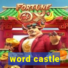 word castle