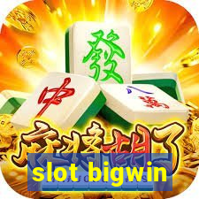 slot bigwin