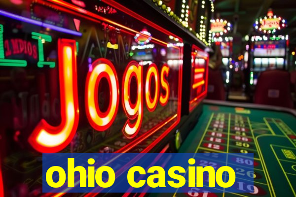 ohio casino