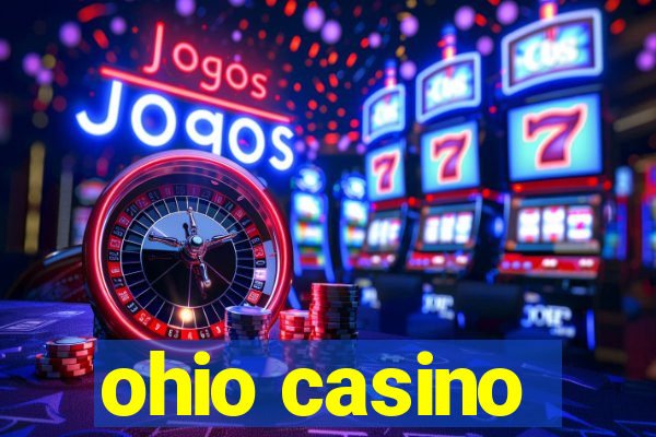 ohio casino