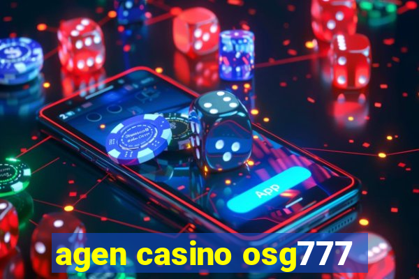 agen casino osg777