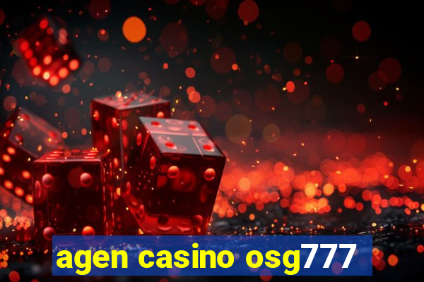 agen casino osg777