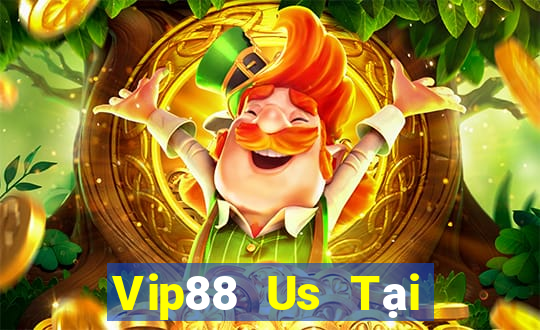 Vip88 Us Tại Game Bài B52 Đổi Thưởng