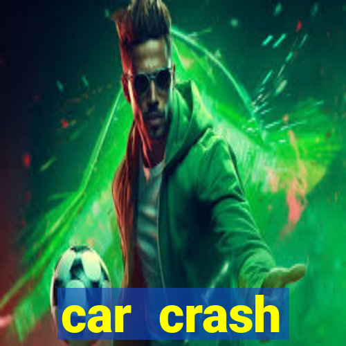 car crash compilation game