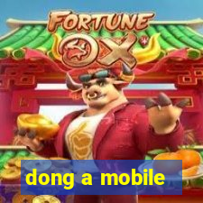 dong a mobile