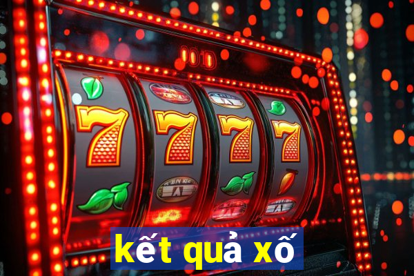 kết quả xố