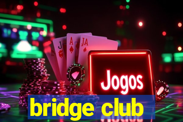 bridge club