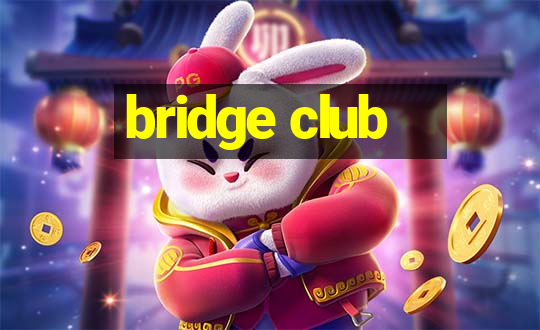 bridge club