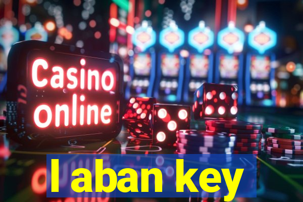 l aban key