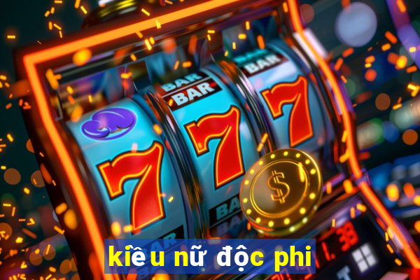 kiều nữ độc phi