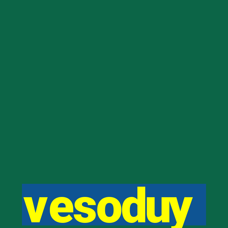 vesoduy