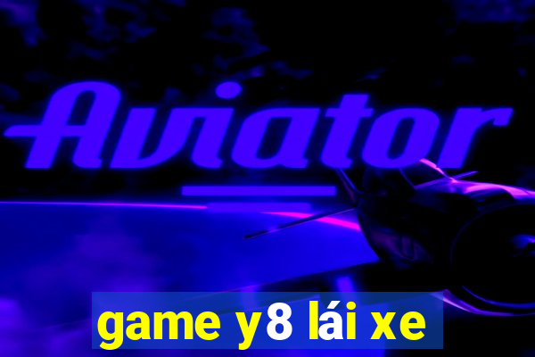 game y8 lái xe