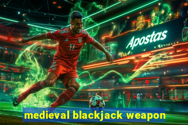 medieval blackjack weapon