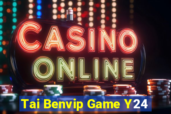 Tai Benvip Game Y24