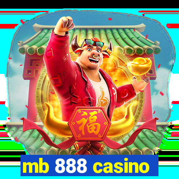 mb 888 casino