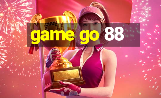 game go 88