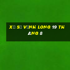 xổ số vĩnh long 19 tháng 8