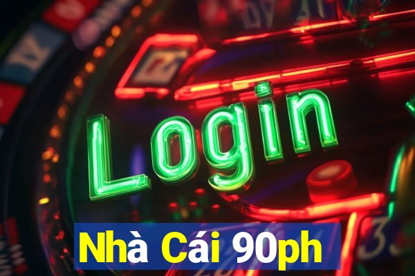 Nhà Cái 90ph