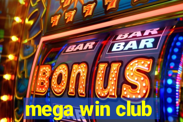 mega win club