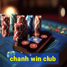 chanh win club