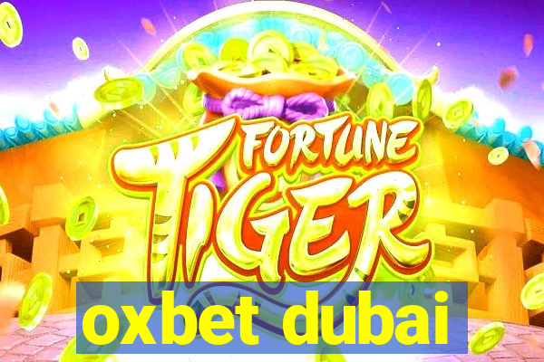 oxbet dubai