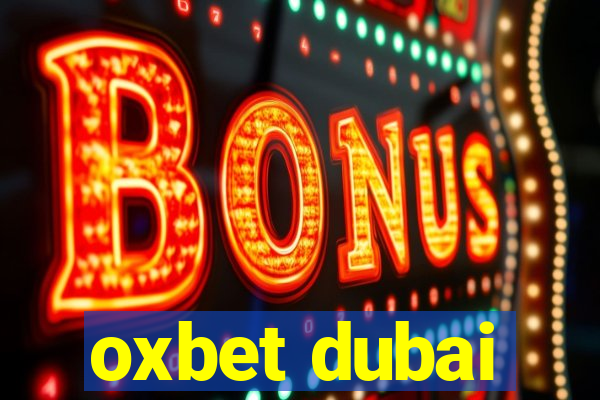 oxbet dubai