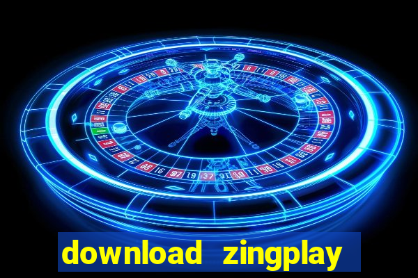 download zingplay ve may