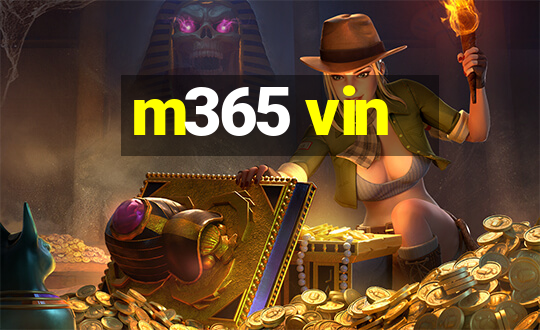 m365 vin