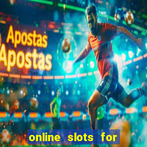 online slots for real money