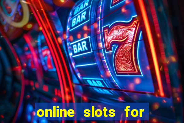 online slots for real money