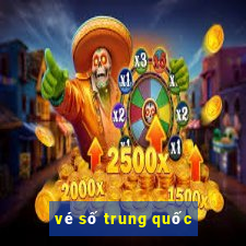 vé số trung quốc