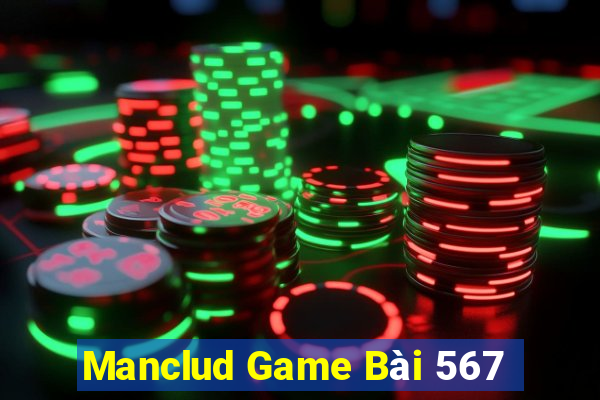 Manclud Game Bài 567