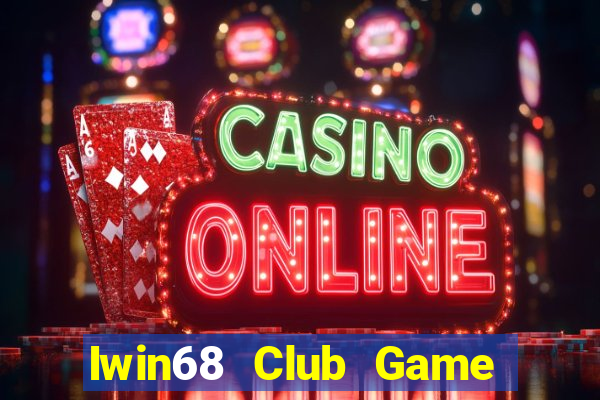 Iwin68 Club Game Thẻ Bài Eloras