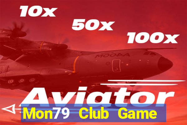 Mon79 Club Game Bài 77