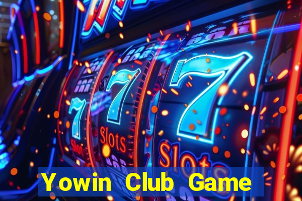 Yowin Club Game Bài Casino