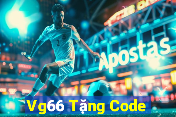 Vg66 Tặng Code