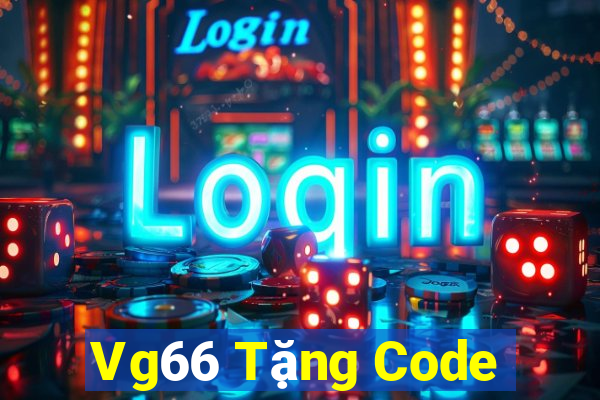 Vg66 Tặng Code