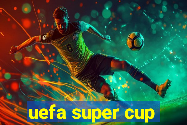 uefa super cup