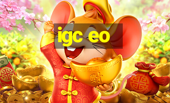 igc eo