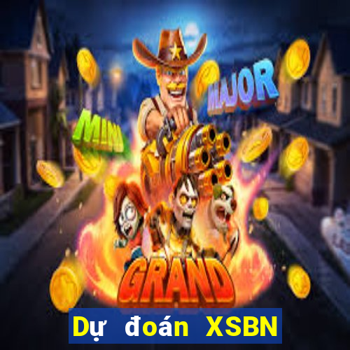 Dự đoán XSBN ngày 9