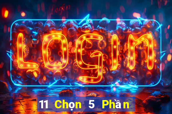 11 Chọn 5 Phần mềm kết hợp