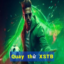 Quay thử XSTB ngày 9