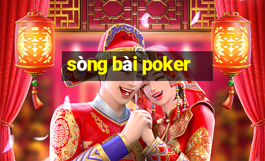 sòng bài poker