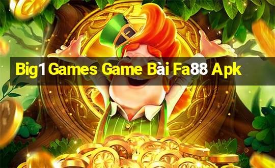 Big1 Games Game Bài Fa88 Apk